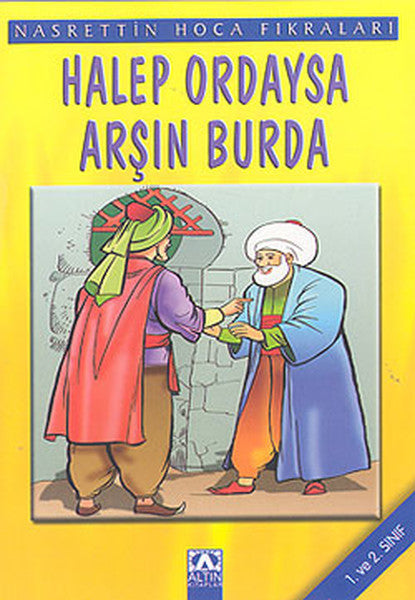 Nasrettin Hoca Fıkraları-Halep Ordaysa Arşın Burda - Murat Sevinç kitap kapağı