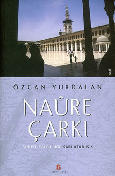 Naure Çarkı - Özcan Yurdalan kitap kapağı