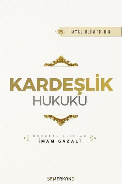 Kardeşlik Hukuku | Semerkand Yayınları (İnce Kapak) - Resim 1