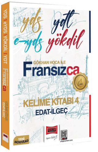 YDS YDT E-YDS YÖKDİL Fransızca Kelime Kitabı 4 Edat-İlgeç | Yargı Yayınevi (Ciltsiz) - Resim 1