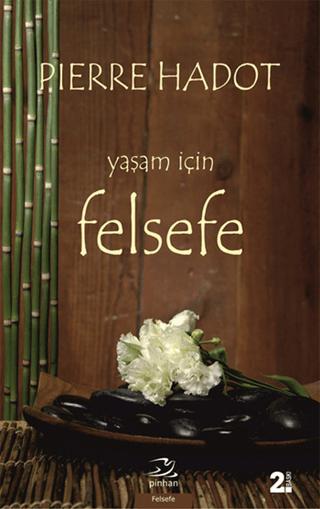 Yaşam İçin Felsefe | Pinhan Yayıncılık (Ciltsiz) - Resim 1