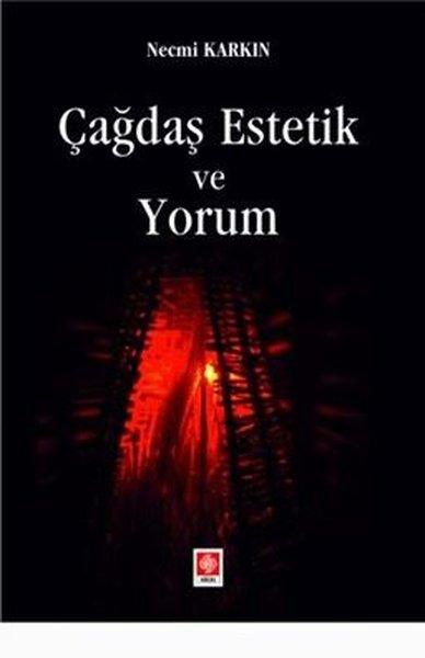 Çağdaş Estetik ve Yorum | Ekin Basım Yayın (İnce Kapak) - Resim 1