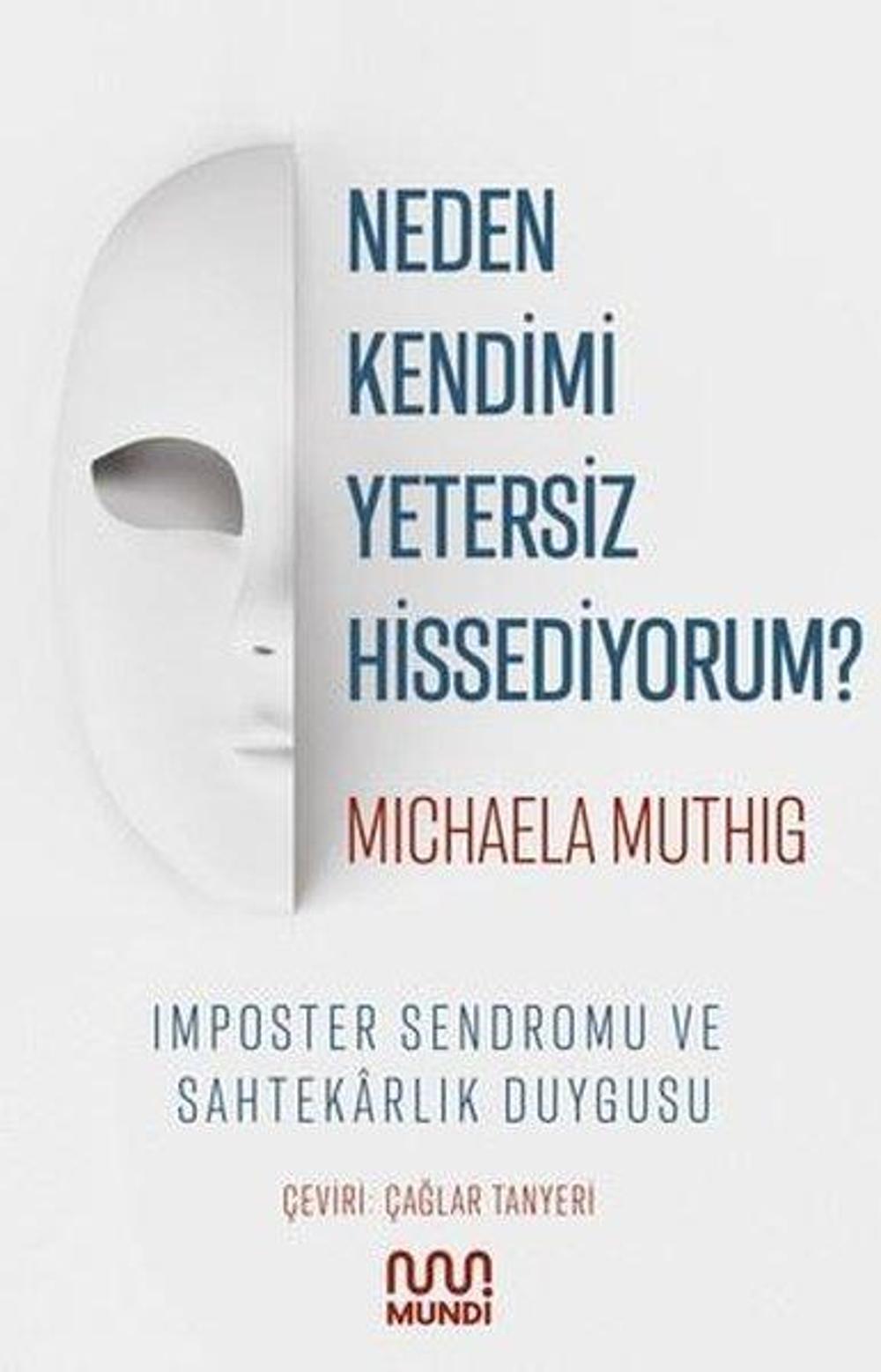 Neden Kendimi Yetersiz Hissediyorum? | Mundi
