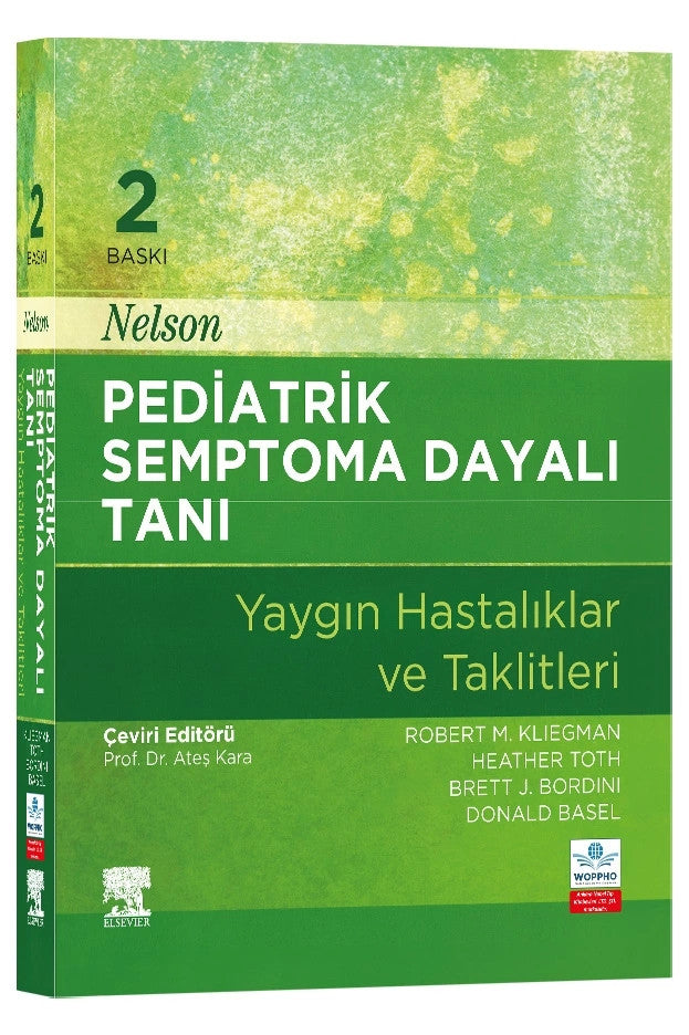 Nelson Pediatrik Semptoma Dayalı Tanı 2. Baskı - Yaygın Hastalıklar ve Taklitleri kitap kapağı