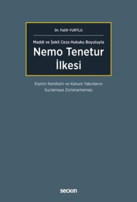 Nemo Tenetur İlkesi - Fatih Yurtlu kitap kapağı