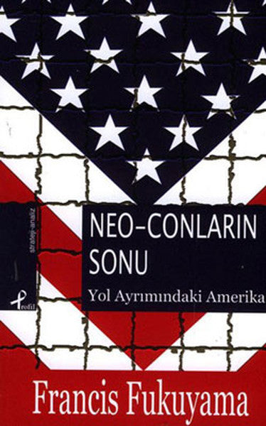 Neo-conların Sonu - Francis Fukuyama kitap kapağı