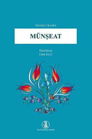 Nevres-i Kadim Münşeat - Dr. Fatih Elçi kitap kapağı