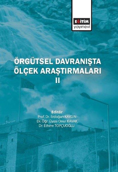 Örgütsel Davranışta Ölçek Araştırmaları - 2 | Eğitim Yayınevi (İnce Kapak) - Resim 1