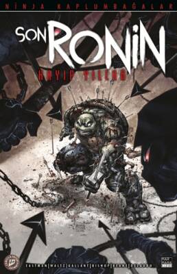 Ninja kaplumbağalar - Son Ronin Kayıp Yıllar Sayı 4 - Kevin Eastman kitap kapağı