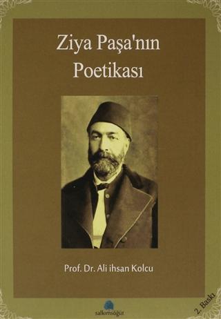 Ziya Paşa’nın Poetikası | Salkımsöğüt Yayınları (Ciltsiz) - Resim 1