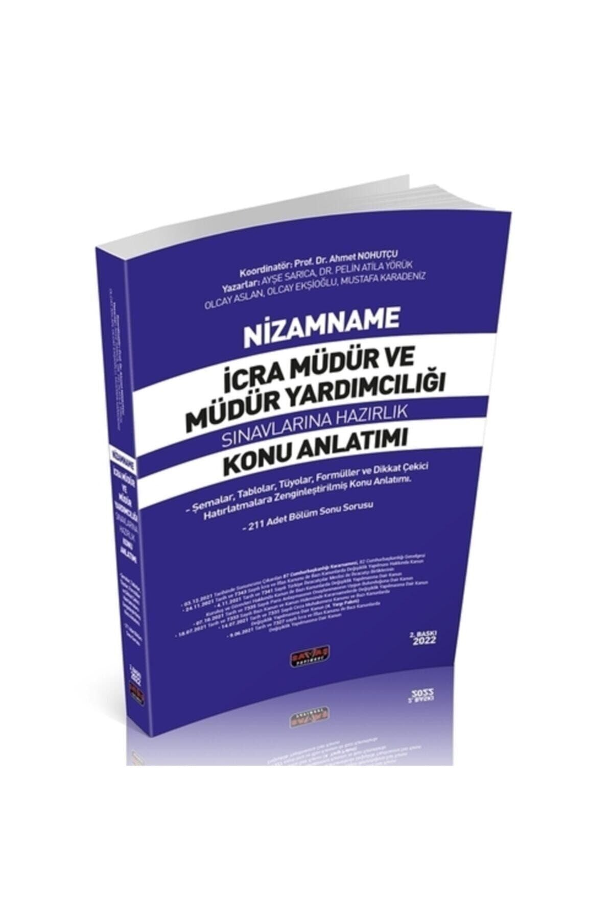 Nizamname Icra Müdür Ve Müdür Yardımcılığı Sınavına Hazırlık Konu Anlatımı - AHMET NOHUTCU, OLCAY ASLAN, AYŞE SARICA kitap kapağı
