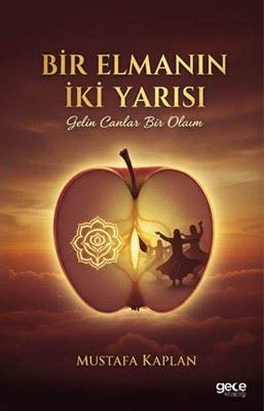 Bir Elmasın İki Yarısı - Gelin Canlar Bir Olalım | Gece Kitaplığı (İnce Kapak) - Resim 1