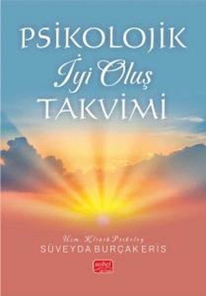 Psikolojik İyi Oluş Takvimi | Nobel Bilimsel Eserler (İnce Kapak) - Resim 1