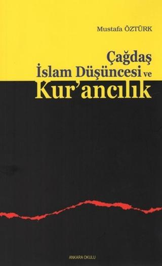 Çağdaş İslam Düşüncesi ve Kur’ancılık