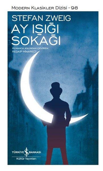 Ay Işığı Sokağı | İş Bankası Kültür Yayınları - Modern Klasikler (Ciltli) - Resim 1