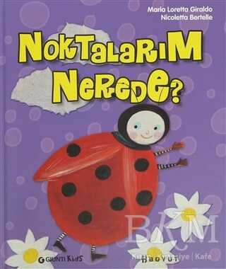 Noktalarım Nerede? - Maria Loretta Giraldo kitap kapağı