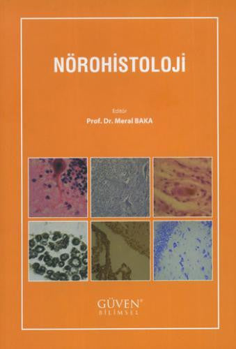 Nörohistoloji Nobel Tıp Kitabevi - PROF.DR.MERAL BAKA kitap kapağı