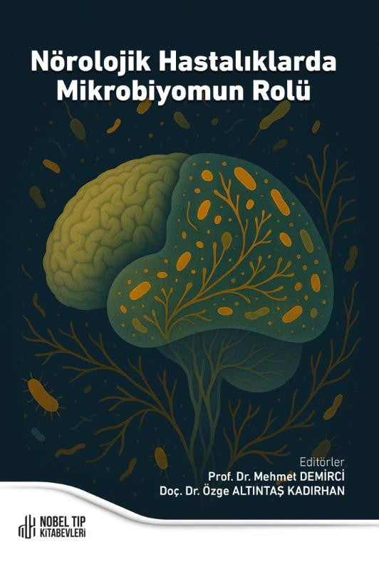 Nörolojik Hastalıklarda Mikrobiyomun Rolü kitap kapağı