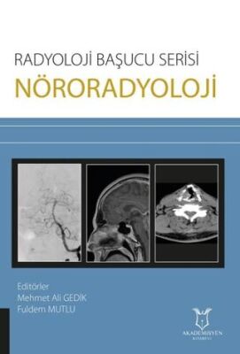 Nöroradyoloji - Radyoloji Başucu Serisi - Fuldem Mutlu kitap kapağı
