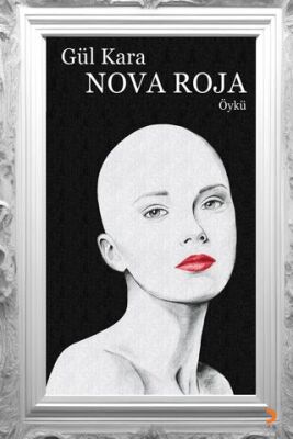 Nova Roja - Gül Kara kitap kapağı