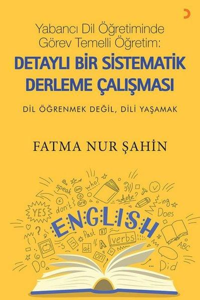 Yabancı Dil Öğretiminde Görev Temelli Öğretim: Detaylı Bir Sistematik Derleme Çalışması | Cinius (İnce Kapak) - Resim 1