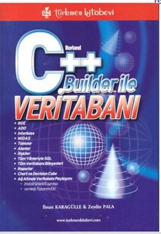 Borland C++ Builder İle Veritabanı | Türkmen Kitabevi (Ciltsiz) - Resim 1