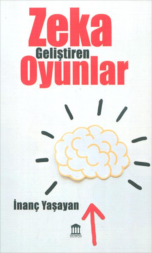 Zeka Geliştiren Oyunlar - Anatole France - Olympia Yayınları - Resim 1