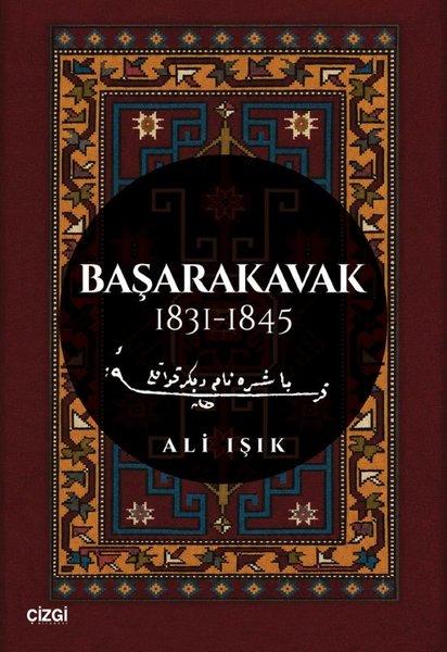 Başarakavak 1831 - 1845 | Çizgi Kitabevi (İnce Kapak) - Resim 1