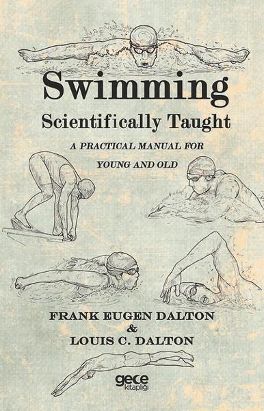 Swimming Scientifically Taught | Gece Kitaplığı (İnce Kapak) - Resim 1