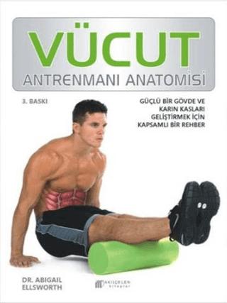 Vücut Antrenmanı Anatomisi