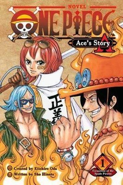 One Piece: Ace's Story 1: Formation of the Spade Pirates: Volume 1 (One Piece Novels) | Viz Media (İnce Kapak) - Resim 1