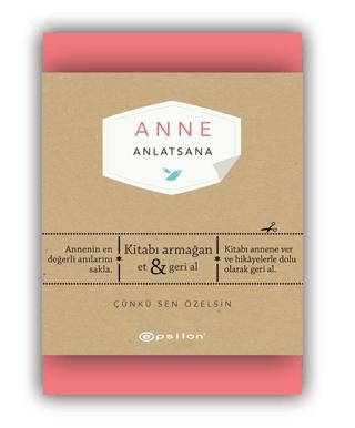 Anne Anlatsana | Epsilon Yayınevi (Ciltli) - Resim 1