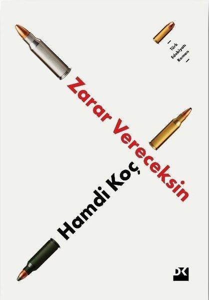 Zarar Vereceksin | Doğan Kitap (İnce Kapak) - Resim 1