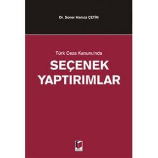 Türk Ceza Kanunu’nda Seçenek Yaptırımlar | Adalet Yayınevi (Ciltsiz) - Resim 1