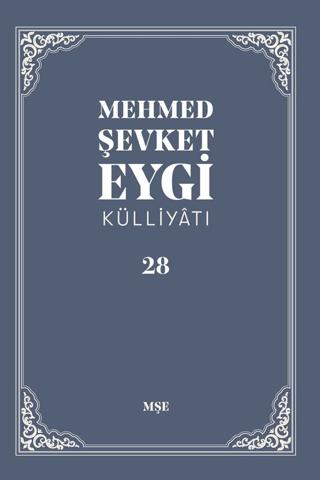 Mehmed Şevket Eygi Külliyatı - 28