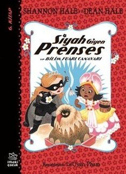 Siyah Giyen Prenses ve Bilim Fuarı Canavarı - 6. Kitap | İthaki Çocuk (İnce Kapak) - Resim 1