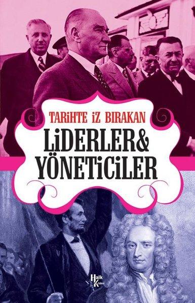 Tarihte İz Bırakan Liderler ve Yöneticiler | Halk Kitabevi (İnce Kapak) - Resim 1
