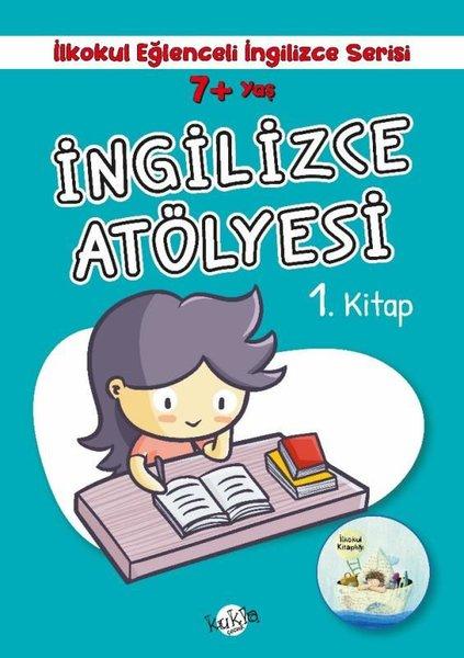 7+ Yaş İlkokul Eğlenceli İngilizce - İngilizce Atölyesi 1. Kitap | Kukla (İnce Kapak) - Resim 1