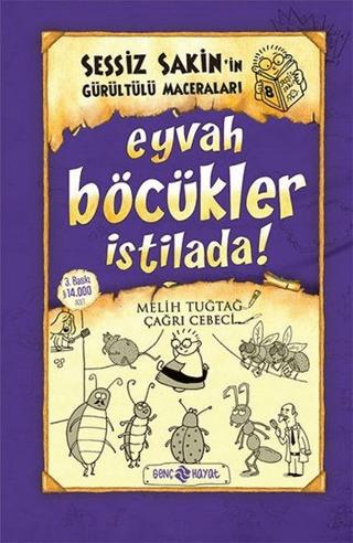 Eyvah Böcükler İstilada! - Sessiz Sakin’in Gürültülü Maceraları 8