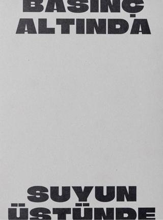 Basınç Altında Suyun Üstünde | ARTER (Ciltsiz) - Resim 1
