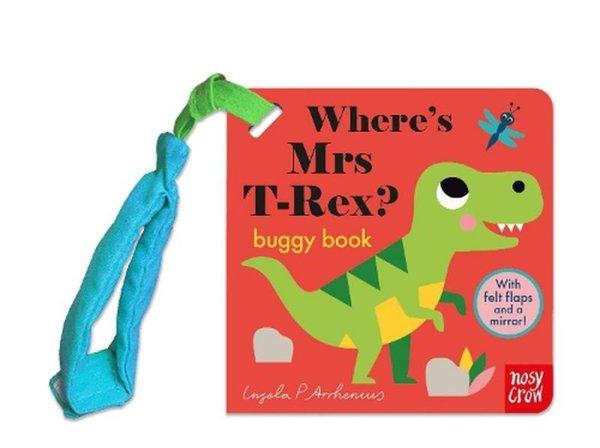 Felt Flaps Where'S Mrs T-Rex? (Buggy Book) | NOSY CROW (Ciltli) - Resim 1