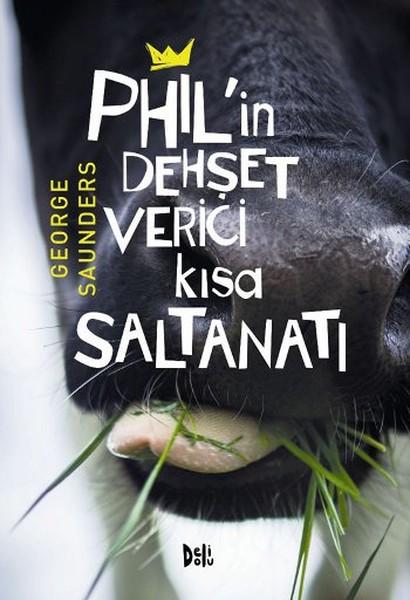 Phil'in Dehşet Verici Kısa Saltanatı | DeliDolu (İnce Kapak) - Resim 1
