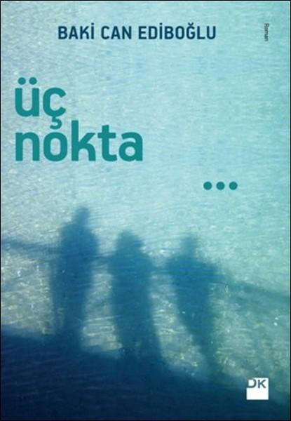 Üç Nokta | Doğan Kitap (İnce Kapak) - Resim 1