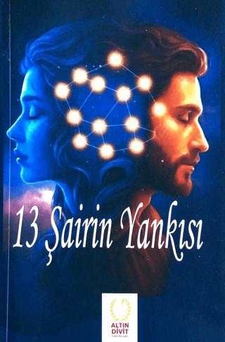 13 Şairin Yankısı | Altın Divit Yayınevi (Ciltsiz) - Resim 1