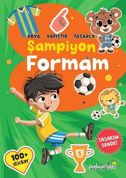 Şampiyon Formam - Boya - Yapıştır - Tasarla | Parlayan Yıldız (İnce Kapak) - Resim 1
