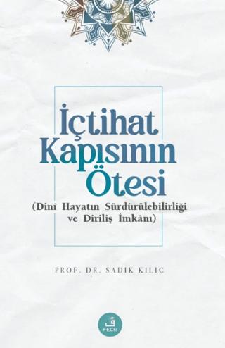 İçtihat Kapısının Ötesi