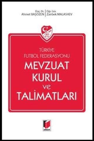Türkiye Futbol Federasyonu Mevzuat Kurul ve Talimatları | Adalet Yayınevi (Ciltsiz) - Resim 1