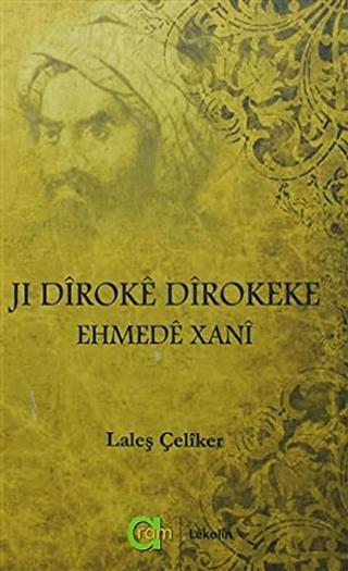Ji Diroke Dirokeke Ehmede Xani
