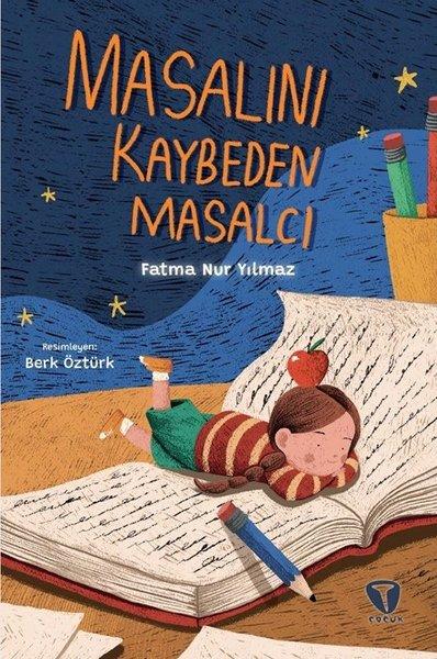 Masalını Kaybeden Masalcı | Turkuvaz Çocuk (İnce Kapak) - Resim 1