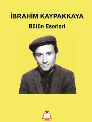 İbrahim Kaypakkaya Bütün Eserleri | Nisan Yayımcılık (Ciltsiz) - Resim 1